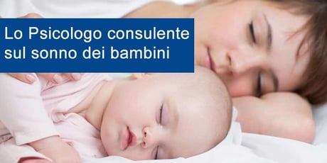 lo-psicologo-consulente-sul-sonno-dei-bambini