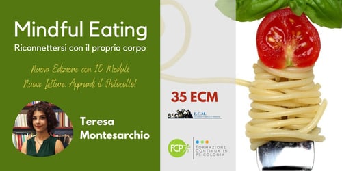 Mindful Eating. Riconnettersi con il proprio corpo