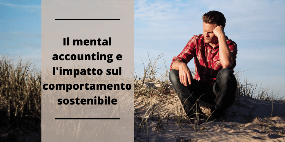 mental accounting comportamento sostenibile