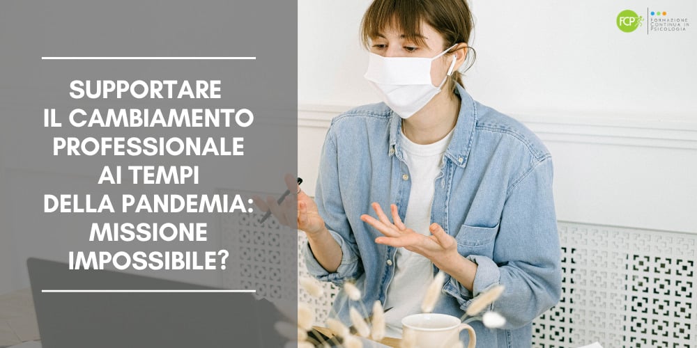 cambiamento professionale pandemia