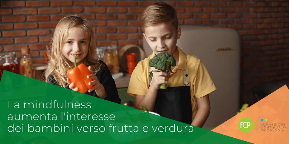 mindfulness bambini frutta e verdura