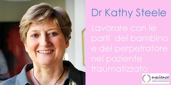 Lavorare con la parti del bambino e del perpetratore nel paziente traumatizzato, con Kathy Steele