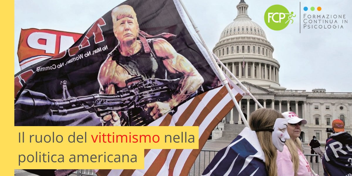 Il ruolo del vittimismo nella politica americana