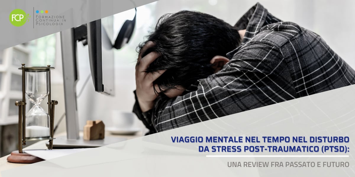 PTSD passato e futuro