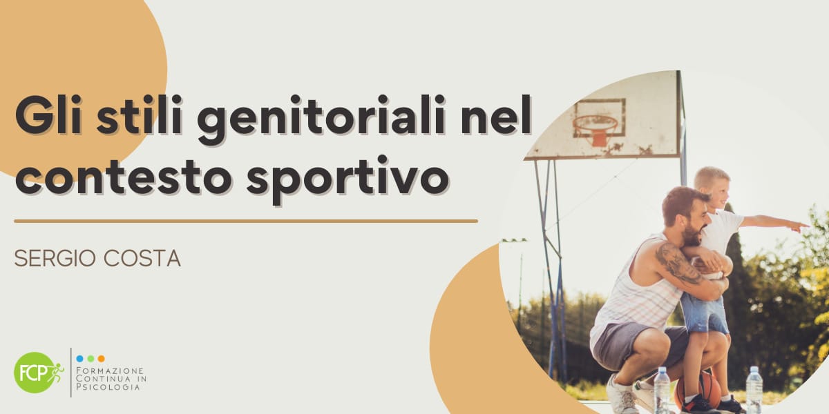 stili genitoriali e contesto sportivo