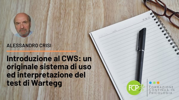 Introduzione al CWS: un originale sistema di uso ed interpretazione del test di Wartegg