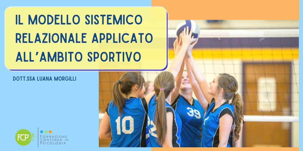 Il modello sistemico relazionale applicato all’ambito sportivo