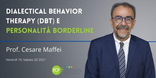 La Dialectical Behavior Therapy (DBT) nell'intervento con Personalità Borderline