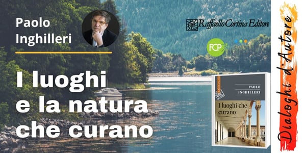 I luoghi e la natura che curano