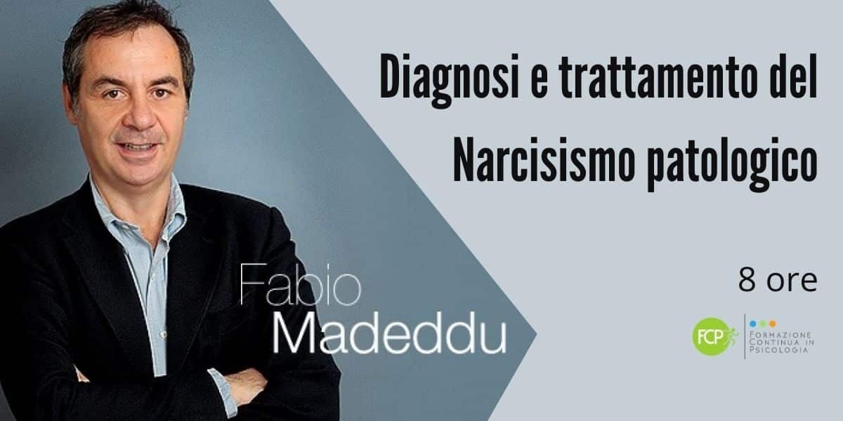 Diagnosi e trattamento delle diverse forme di Narcisismo patologico