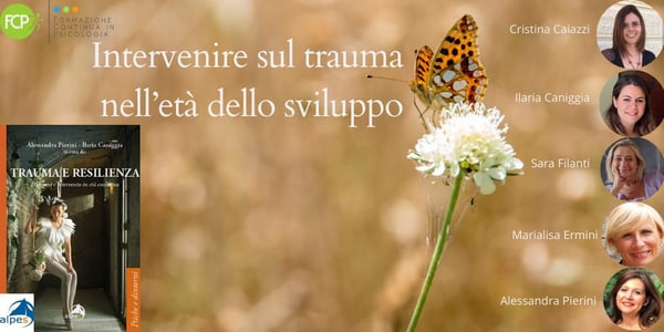 Intervenire sul trauma nell’età dello sviluppo