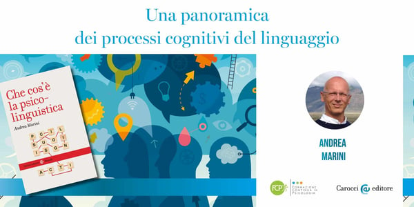 Una panoramica dei processi cognitivi del linguaggio