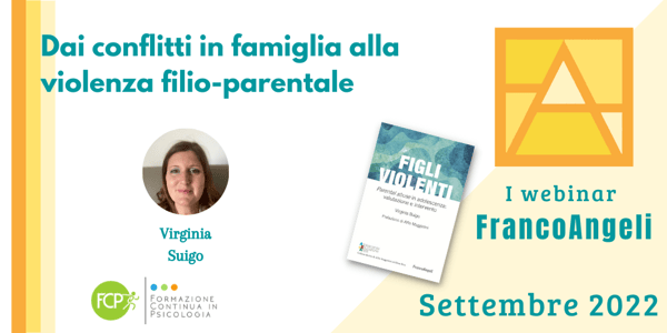 Dai conflitti in famiglia alla violenza filio-parentale