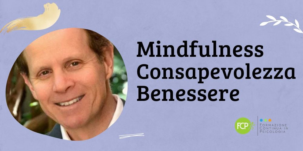 Mindfulness Consapevolezza Benessere