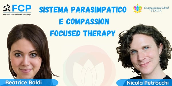 Sistema Parasimpatico e Compassion Focused Therapy