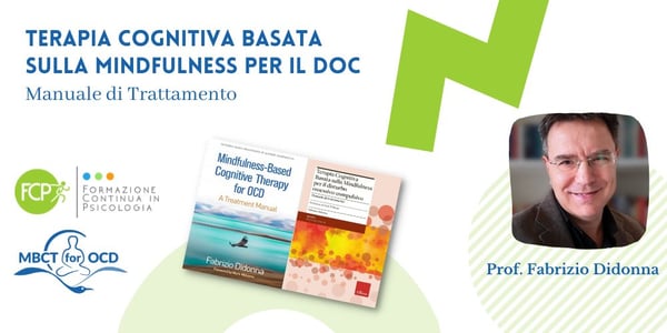 Terapia Cognitiva basata sulla Mindfulness per il DOC. Manuale di trattamento