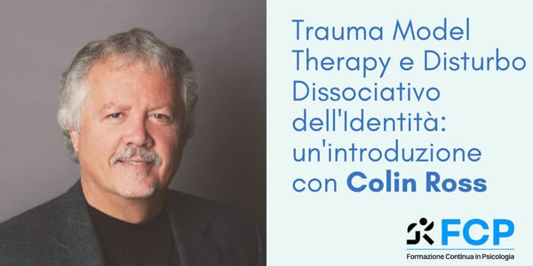 Trauma Model Therapy e Disturbo Dissociativo dell'Identità