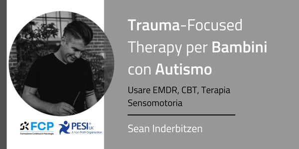 Trauma-Focused Therapy per Bambini con Autismo