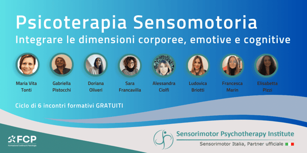 Psicoterapia Sensomotoria. Integrare le dimensioni corporee, emotive e cognitive.