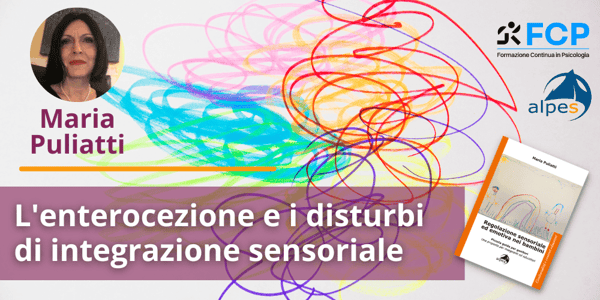 L'enterocezione e i disturbi di integrazione sensoriale