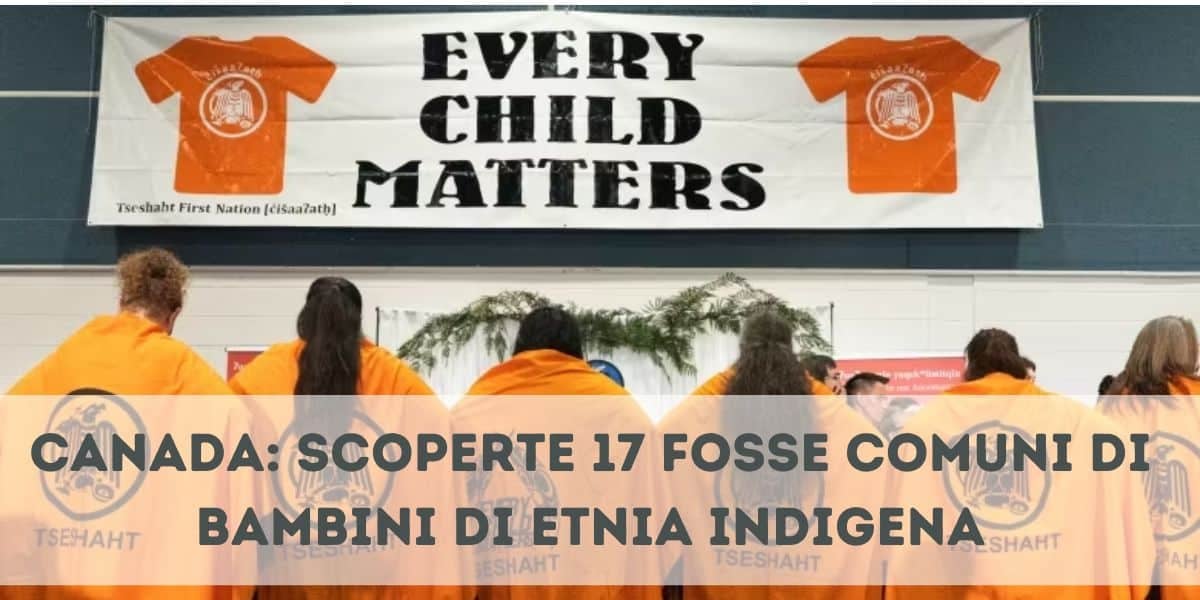 Canada: scoperte 17 fosse comuni di bambini di etnia indigena