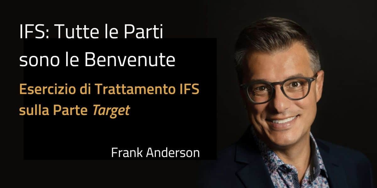 IFS: Tutte le Parti sono le Benvenute