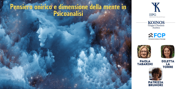 Pensiero onirico e dimensione della mente in Psicoanalisi