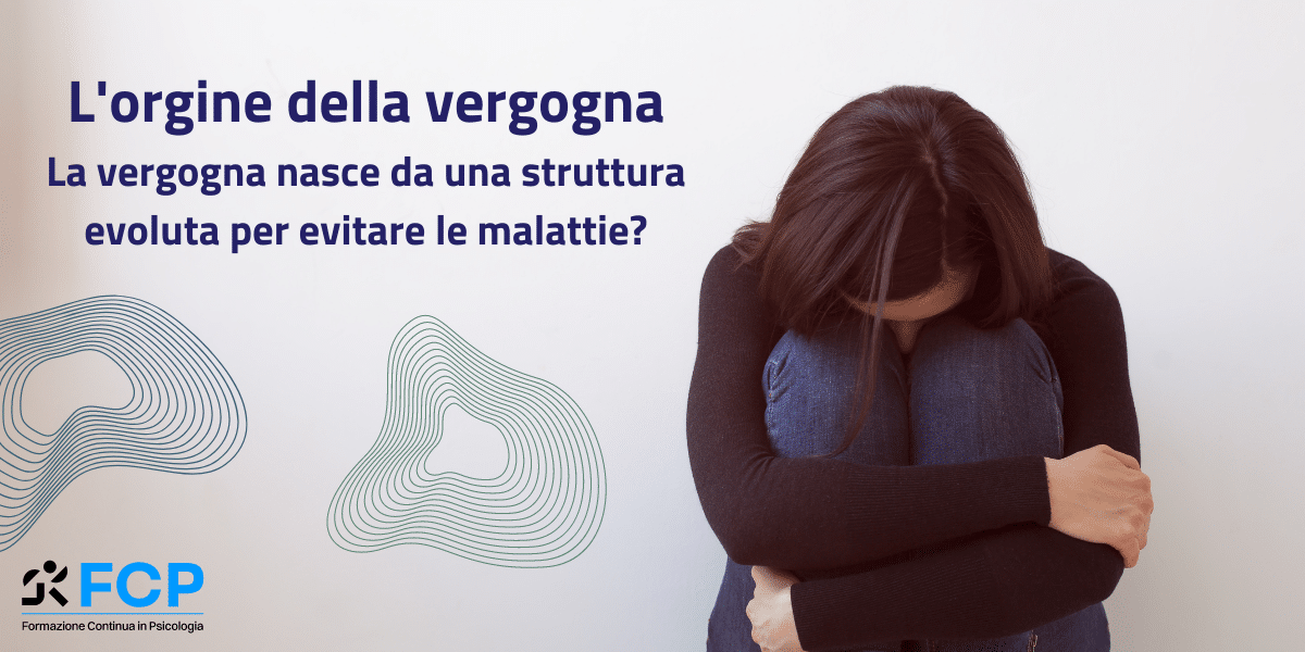 L'origine della vergogna