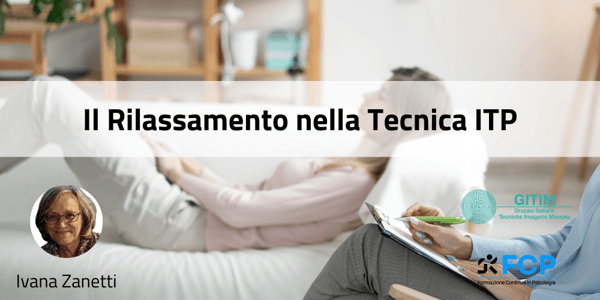 Il Rilassamento nella Tecnica ITP