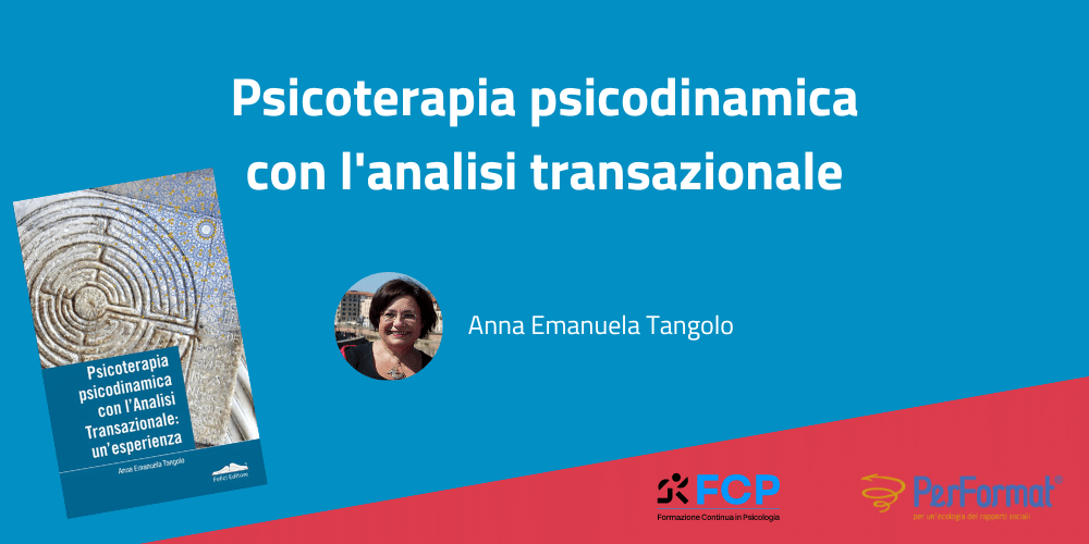 Psicoterapia psicodinamica con l'analisi transazionale