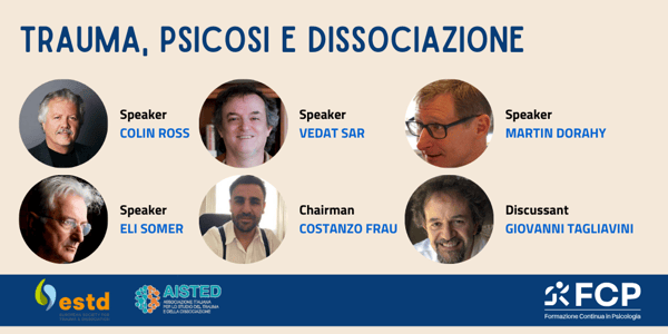 Trauma, Psicosi e Dissociazione