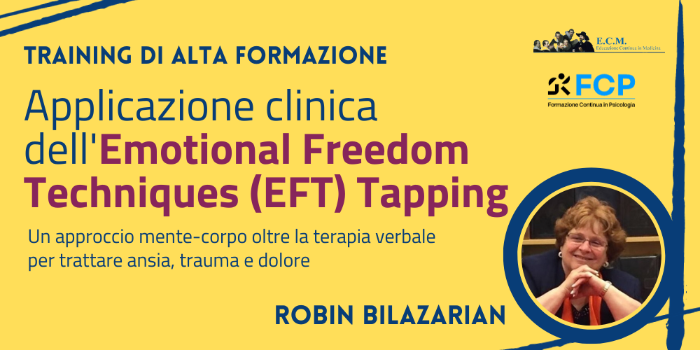 Emotional Freedom Techniques (EFT) Tapping per il trattamento Mente-Corpo di Ansia, Trauma e Dolore