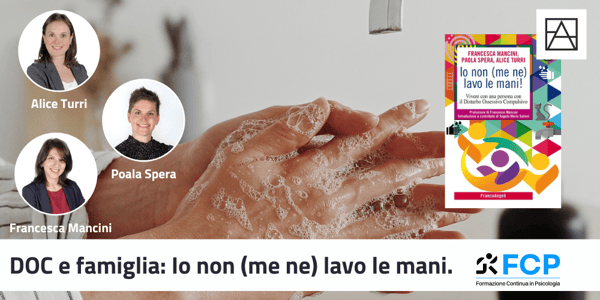 DOC e famiglia. Io non (me ne) lavo le mani