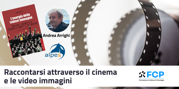 Raccontarsi attraverso il cinema e le video immagini