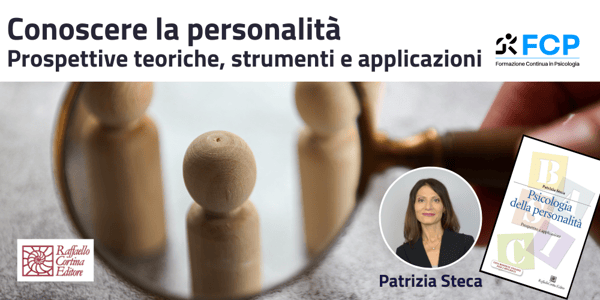 Conoscere la personalità. Prospettive teoriche, strumenti e applicazioni