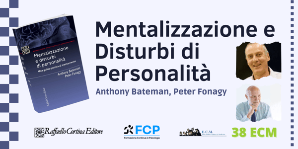 Mentalizzazione e Disturbi di Personalità