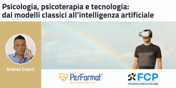 Psicologia, psicoterapia e tecnologia: dai modelli classici all’intelligenza artificiale