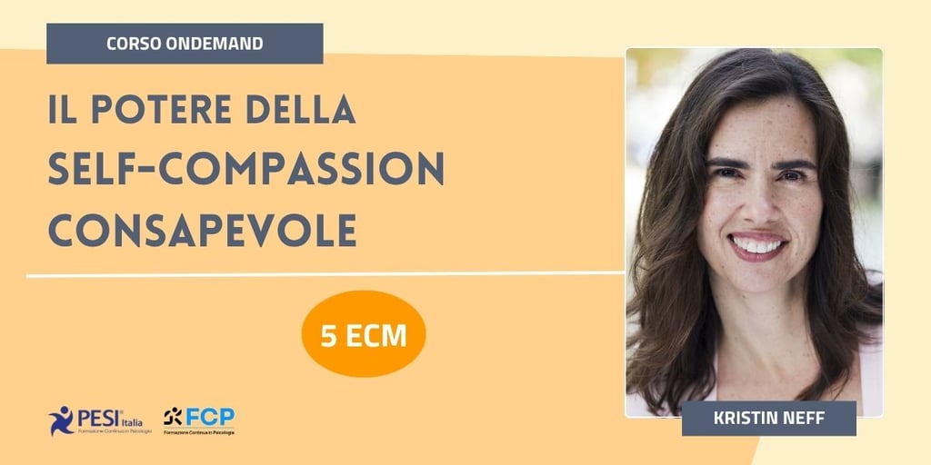 potere self compassion consapevole - kristin neff