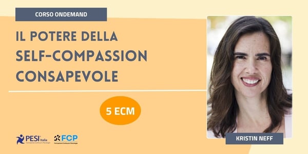 potere self compassion consapevole - kristin neff