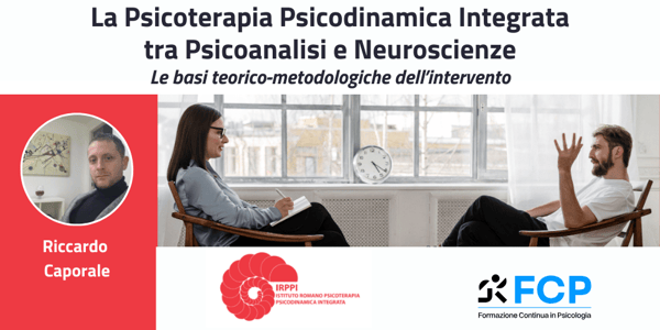 Psicoterapia Psicodinamica Integrata (PPI): le basi teorico-metodologiche dell’intervento