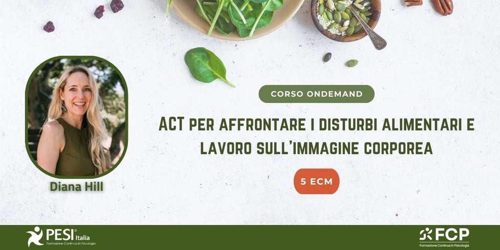 ACT PER DISTURBI ALIMENTARI