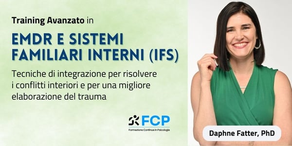 EMDR e Sistemi Familiari Interni (IFS)