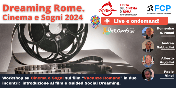 Dreaming Rome. Cinema e Sogni 2024