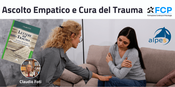 Ascolto Empatico e Cura del Trauma