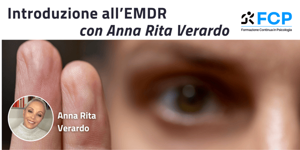 Introduzione all'EMDR con Anna Rita Verardo