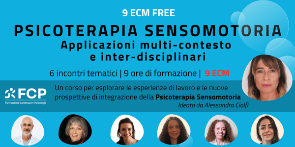 Psicoterapia Sensomotoria: applicazioni multi-contesto e inter-disciplinari