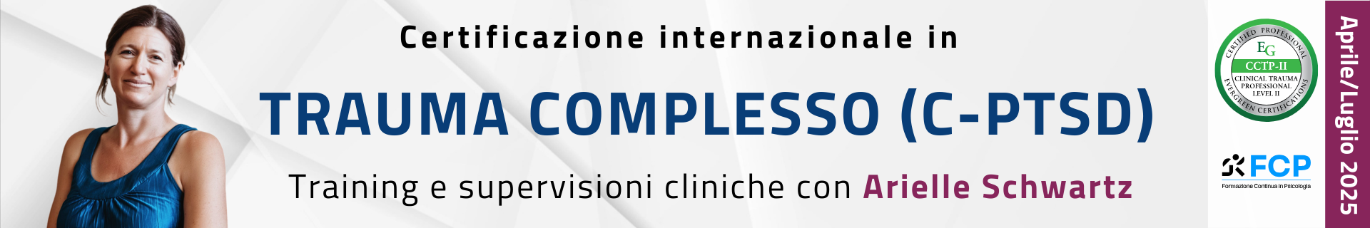 Certificazione internazionale in Trauma Complesso (C-PTSD) con Arielle Schwartz