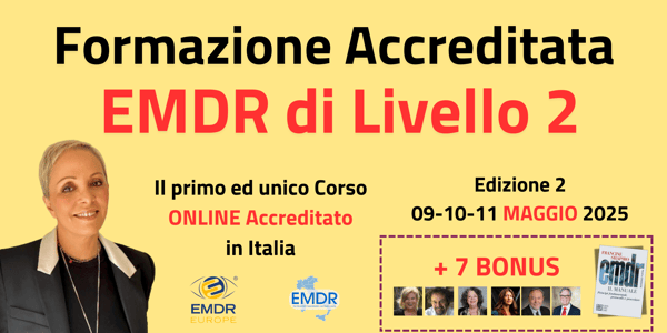 Formazione Accreditata EMDR Adulti di Livello 02 Ed.02