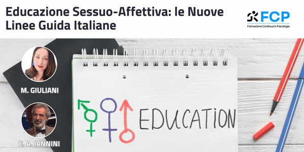 Educazione sessuo-affettiva: le nuove linee guida Italiane