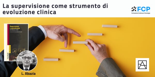 La supervisione come strumento di evoluzione clinica